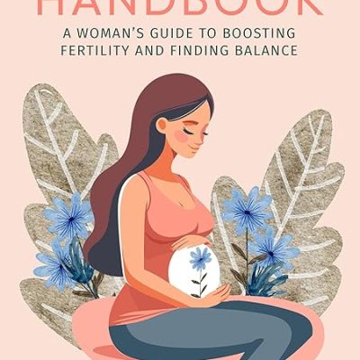 The Fertility Handbook